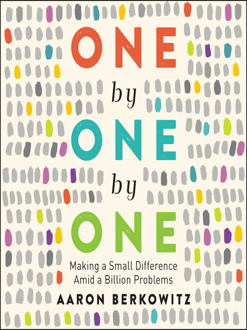 Title details for One by One by One by Aaron Berkowitz - Available